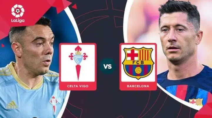 Soi kèo trận Celta Vigo vs Barcelona 02h00 ngày 5-6-2023
