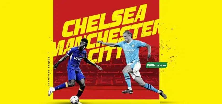 Soi kèo Chelsea vs Manchester City 23h30 ngày 12/11/2023